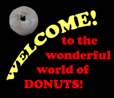 Welcome to the Wonderful World of Donuts!